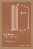 The Theology of the Hebrew Bible