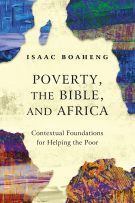 Poverty, the Bible, and Africa