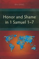 Honor and Shame in 1 Samuel 1–7