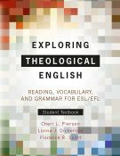 Exploring Theological English: Student Textbook