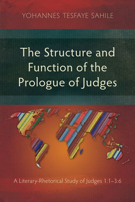 The Structure and Function of the Prologue of Judges