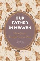 Our Father in Heaven