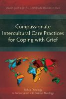 Compassionate Intercultural Care Practices for Coping with Grief