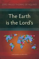 The Earth is the Lord’s