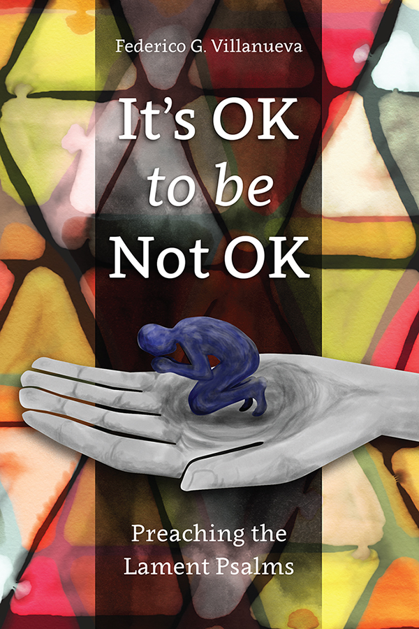 It's Not Ok To Be Not OK by Federico G. Villanueva