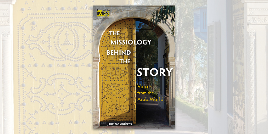 The Missiology Behind the Story Review