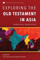 Exploring the Old Testament in Asia