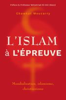 L’islam à l’épreuve